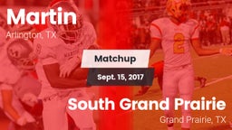 Matchup: Martin  vs. South Grand Prairie  2017