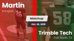 Matchup: Martin  vs. Trimble Tech  2018