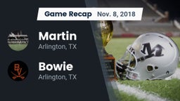 Recap: Martin  vs. Bowie  2018