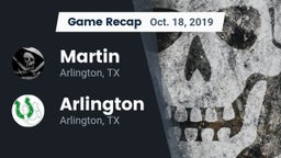 Recap: Martin  vs. Arlington  2019