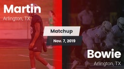 Matchup: Martin  vs. Bowie  2019