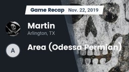 Recap: Martin  vs. Area (Odessa Permian) 2019