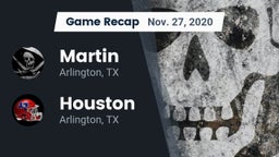 Recap: Martin  vs. Houston  2020