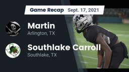 Recap: Martin  vs. Southlake Carroll  2021