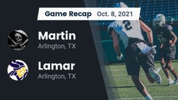 Recap: Martin  vs. Lamar  2021