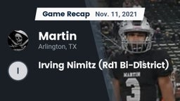 Recap: Martin  vs. Irving Nimitz (Rd1 Bi-District) 2021