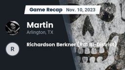 Recap: Martin  vs. Richardson Berkner (Rd1 Bi-District) 2023