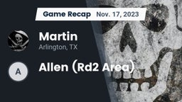 Recap: Martin  vs. Allen  (Rd2 Area) 2023