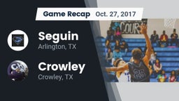 Recap: Seguin  vs. Crowley  2017