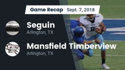 Recap: Seguin  vs. Mansfield Timberview  2018