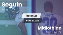 Matchup: Seguin  vs. Midlothian  2019