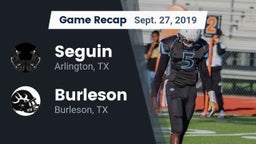 Recap: Seguin  vs. Burleson  2019