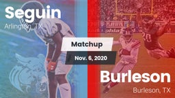 Matchup: Seguin  vs. Burleson  2020
