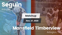 Matchup: Seguin  vs. Mansfield Timberview  2020