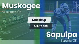 Matchup: Muskogee  vs. Sapulpa  2017