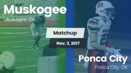 Matchup: Muskogee  vs. Ponca City  2017