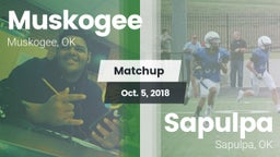 Matchup: Muskogee  vs. Sapulpa  2018