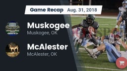 Recap: Muskogee  vs. McAlester  2018