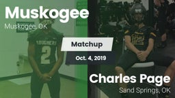 Matchup: Muskogee  vs. Charles Page  2019