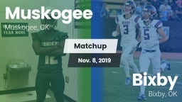 Matchup: Muskogee  vs. Bixby  2019