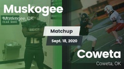 Matchup: Muskogee  vs. Coweta  2020