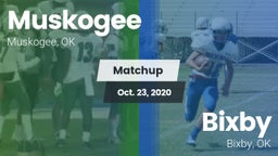 Matchup: Muskogee  vs. Bixby  2020