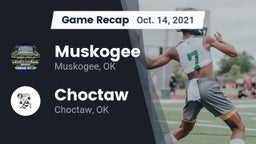 Recap: Muskogee  vs. Choctaw  2021