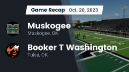Recap: Muskogee  vs. Booker T Washington  2023