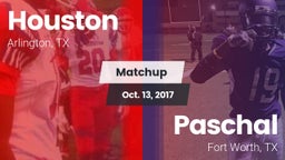 Matchup: Houston  vs. Paschal  2017