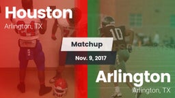 Matchup: Houston  vs. Arlington  2017