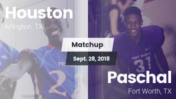 Matchup: Houston  vs. Paschal  2018
