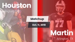Matchup: Houston  vs. Martin  2018