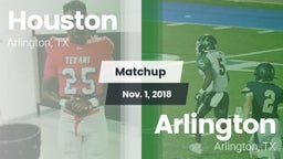 Matchup: Houston  vs. Arlington  2018