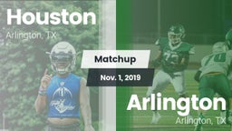 Matchup: Houston  vs. Arlington  2019