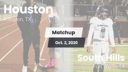 Matchup: Houston  vs. South Hills  2020