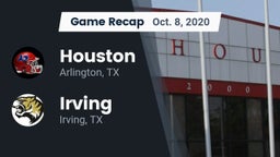 Recap: Houston  vs. Irving  2020