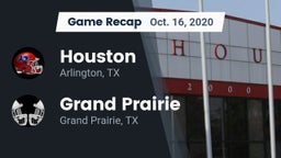 Recap: Houston  vs. Grand Prairie  2020