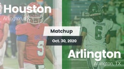 Matchup: Houston  vs. Arlington  2020