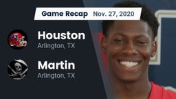 Recap: Houston  vs. Martin  2020