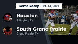 Recap: Houston  vs. South Grand Prairie  2021