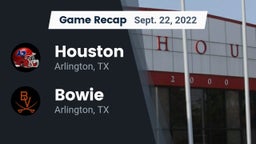 Recap: Houston  vs. Bowie  2022