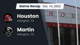 Recap: Houston  vs. Martin  2022