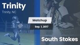 Matchup: Trinity  vs. South Stokes 2017