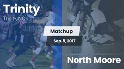Matchup: Trinity  vs. North Moore 2017