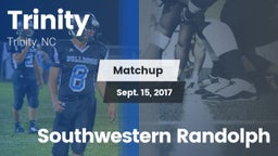 Matchup: Trinity  vs. Southwestern Randolph 2017