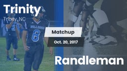 Matchup: Trinity  vs. Randleman 2017