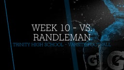 Highlight of Week 10 - vs. Randleman