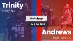 Matchup: Trinity  vs. Andrews  2018