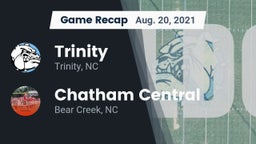 Recap: Trinity  vs. Chatham Central  2021
