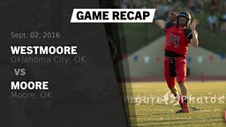 Recap: Westmoore  vs. Moore  2016